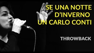 Tutti Per Uno - Se una notte d'inverno un Carlo Conti - Throwback (live)