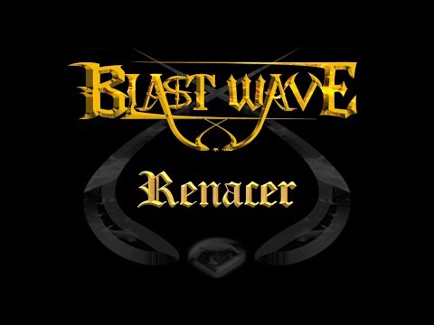 BLAST WAVE Renacer  (videoclip Oficial)
