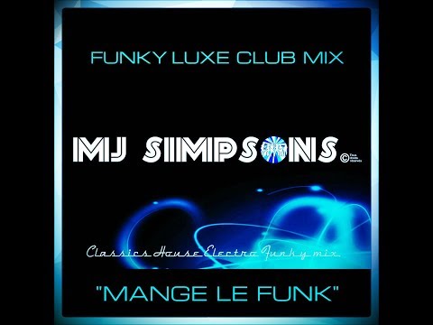 "Mange Le Funk"