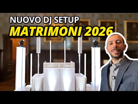 Nuovo DJ Setup 2026 per Matrimoni by WowDj.it