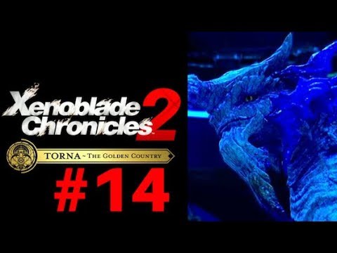 Xenoblade Chronicles 2: Torna - The Golden Country Part 14:Secret of Torna’sWombs! | Nintendo Switch