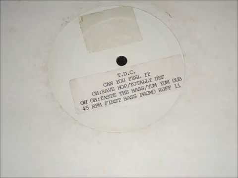 T.D.C. "CAN YOU FEEL IT" (RAVE HOP MIX) RUFF 11 (omar santana)