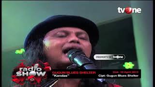 Download lagu Gugun Blues Shelter - Kandas | Radioshow mp3