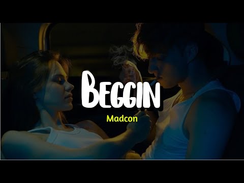 Madcon - Beggin (Lyrics) | Beggin', beggin' you