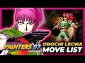 OROCHI LEONA MOVE LIST The King Of Fighters 97 KOF97