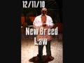 New Breed Law -Intro track- K.O. and Eskae