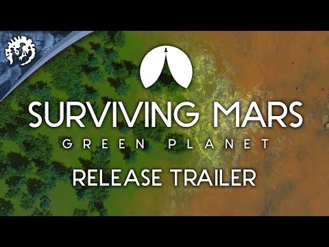 Surviving Mars Green Planet Release Trailer thumbnail