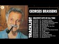 Georges Brassens Les plus grands succès - Georges Brassens Top Best Hits