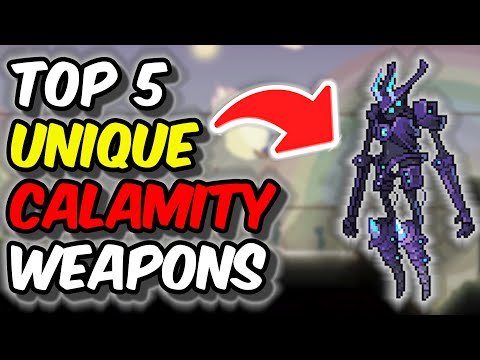 Top 5 UNIQUE Weapons in the Calamity Mod - Terraria