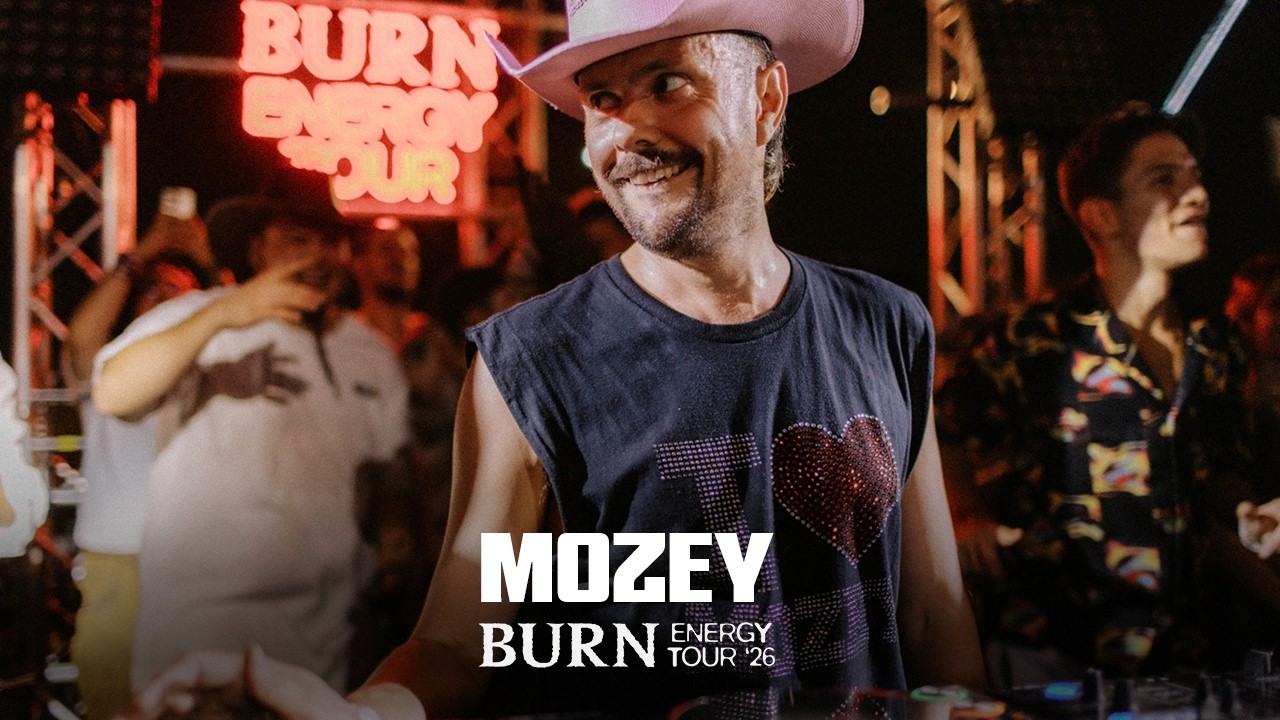 Mozey - Burn Energy Tour 2026