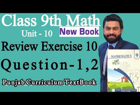 Class 9th Math New Book Ch 10 Review Exercise 10 Question 1,2-9th Class Math Review Exercise 10-PCTB