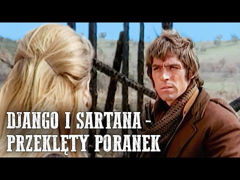 Django i Sartana - Przeklęty poranek | Spaghetti Western | Polski Lektor