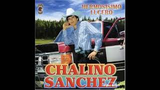 El Dos Dedos - Chalino Sanchez