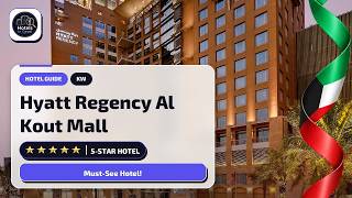 Kuwait Hotel Guide: Hyatt Regency Al Kout Mall Before You Book✨
