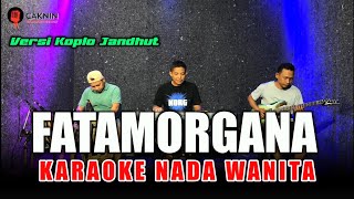 Download lagu FATAMORGANA KARAOKE NADA WANITA (Rita Sugiarto) Koplo jandhut version mp3 Download lagu FATAMORGANA KARAOKE NADA WANITA (Rita Sugiarto) Koplo jandhut version mp3