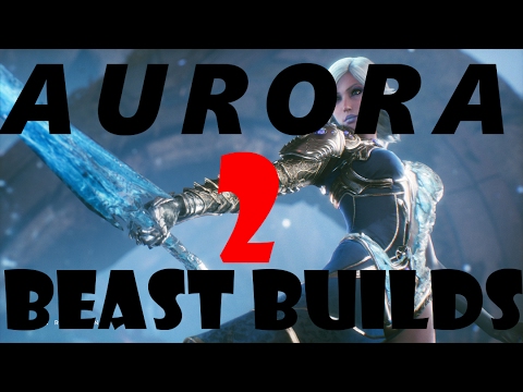 Paragon Beast Builds - Aurora The Amazing Arctic Assassin (2 Builds and Gameplay)