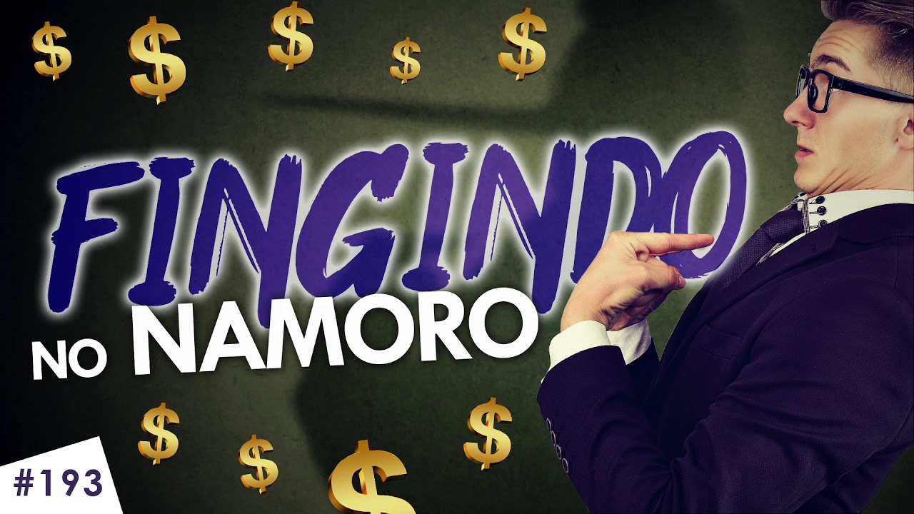 Fingindo no namoro: dinheiro