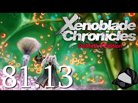 Bionis Interior Final Unique Monsters -🌀Xenoblade Chronicles DE - 1, 2, Torna Part 81.13