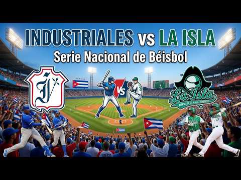 Industriales vs La Isla de la Juventud. EN VIVO. Serie Nacional de Beisbol