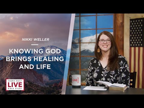 Knowing God Brings Healing and Life - Nikki Weller – CDLBS for January 3, 2022