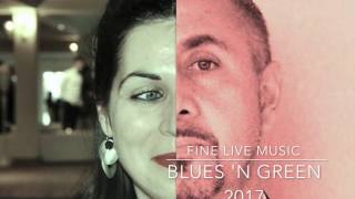 Blues 'n GREEN - La Nostra Storia
