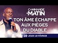 Par La Contemplation Ton âme échappe Aux Pièges Du Diable COMMANDE AU MATIN