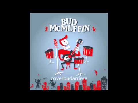 Bud McMuffin-Far away