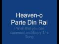 Heaven-O Parte Din Rai/Heaven-a Part from ...