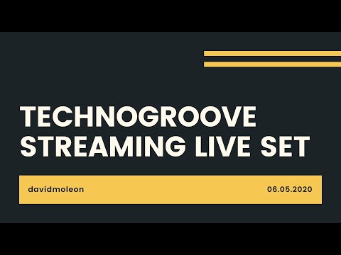 TechnoGroove Streaming Live Set - 06.05.2020