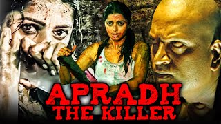 Apradh The Killer (Anasuya) - South Action Superhi