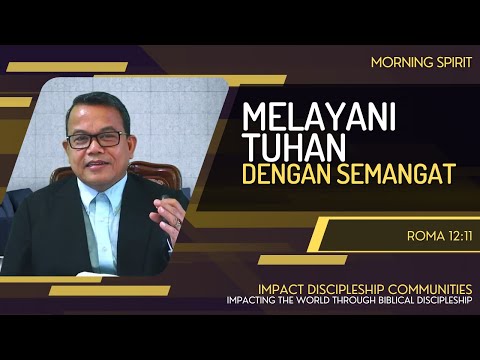 Serving God With Passion | Romans 12:11 | Morning Spirit - September 16, 2022