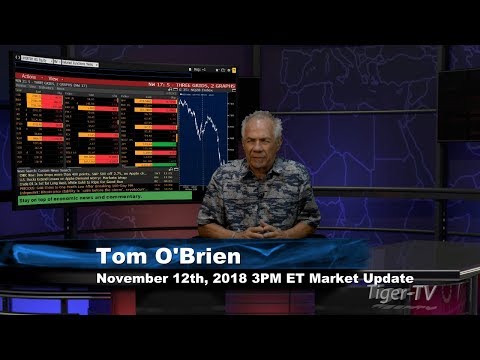 November 12th 3PM ET Market Update with Tom O'Brien on TFNN