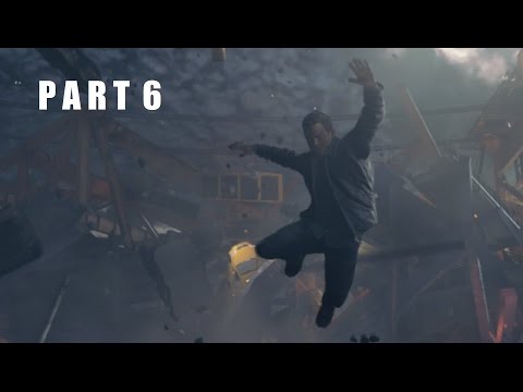 Quantum Break Gameplay Walkthrough PART 6 -PC 1080p60- No Commentary
