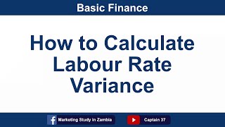 How to Calculate Labour Rate Variance