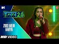 Zidd Mein Aarya Aarya Jadhao QK MTV Hustle 2 0