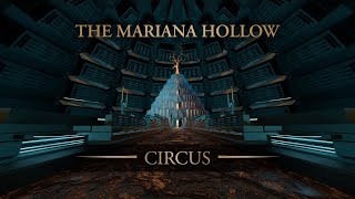The Mariana Hollow - Circus (OFFICIAL ANIMATION VIDEO)