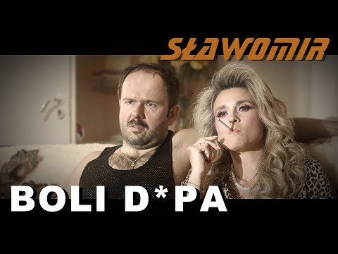 SŁAWOMIR - BOLI D*PA  [Official Video Clip NOWOŚĆ 2021] 4K