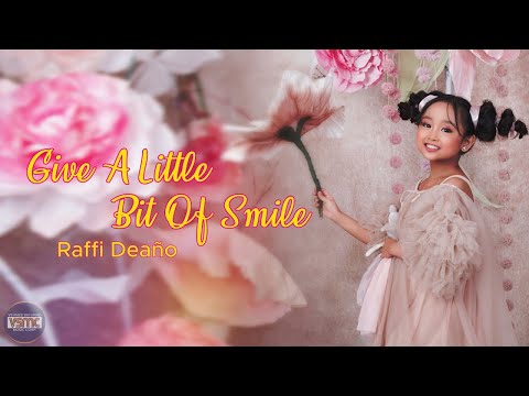 Raffi Deaño - Give A Little Bit Of Smile