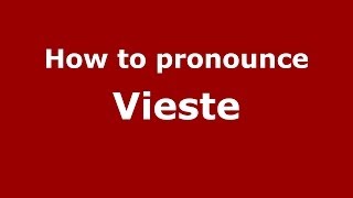 How to pronounce Vieste