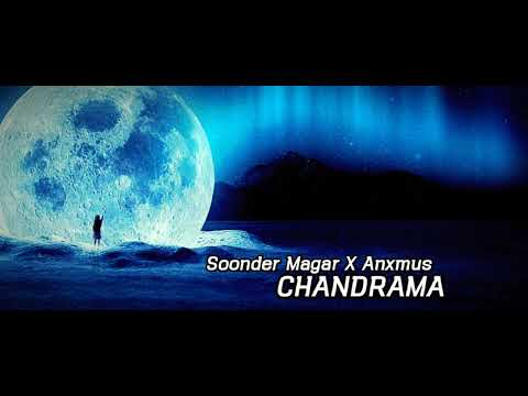Soonder Magar X Anxmus - CHANDRAMA