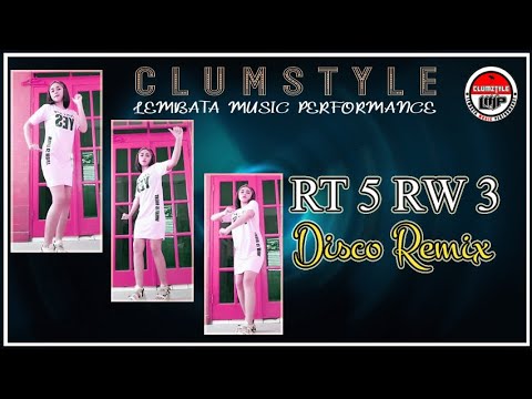 Clumztyle - Remix Pesta Timur__RT5 RW3 Mix 2022