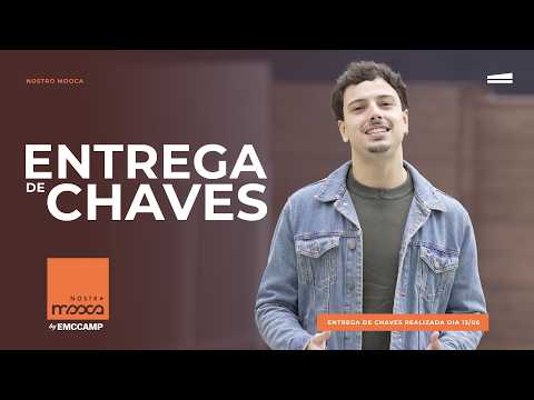 Entrega de Chaves - Nostro Mooca