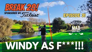 Windy as F*** on Break 28 Golf - Episode 31. Sponsored by Titleist. #titleist #titleistgolf