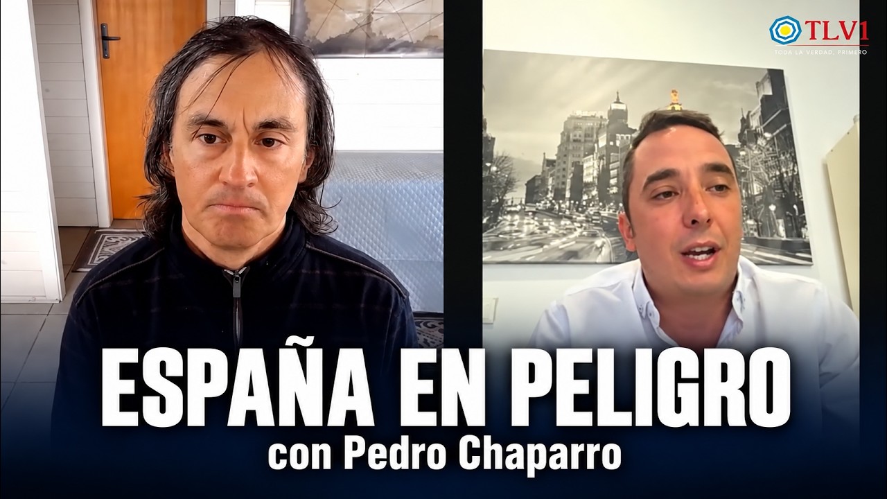 Especial TLV1 Nº44 - ESPAÑA EN PELIGRO, con Pedro Chaparro.