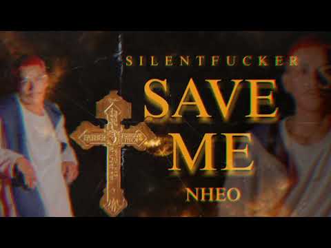 SAVE ME - NHEO ft. Prod. vorni (Official Audio)