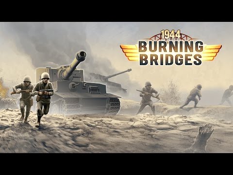 Let's play 1944 Burning Bridges - first mission of Allied Campaign