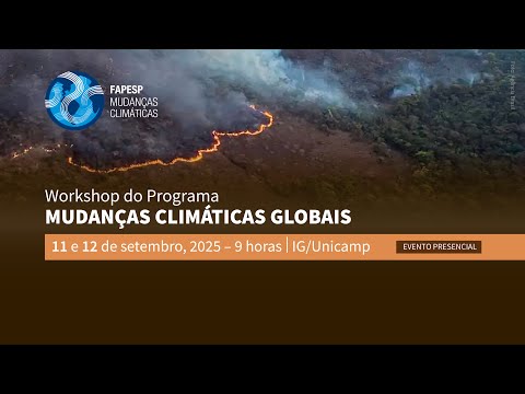 Workshop do Programa Mudanças Climáticas Globais (12/09 - manhã)