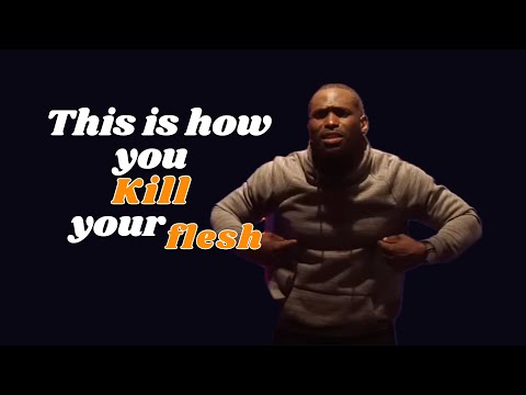 This is how you kill your flesh | Philip Anthony Mitchell Bible Study Romans 12:2