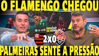 PALMEIRAS JÁ SENTE A PRESSÃO! FLAMENGO TÁ CHEGANDO! RIZEK E ERIC FARIA ELOGIAM O FLAMENGO!