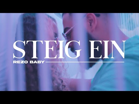 Rezo Baby - Steig ein (Official Video)